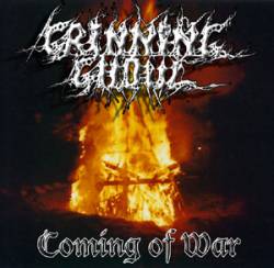 Grinning Ghoul : Coming of War